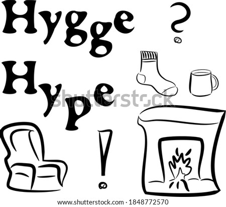 Design based on text hygge and hype