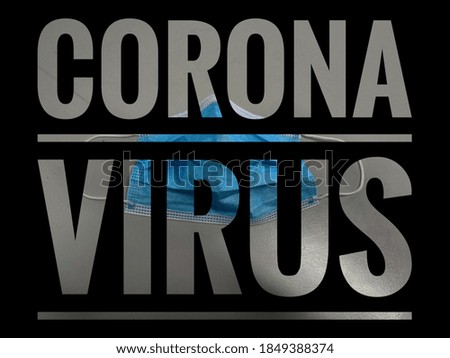 Corona virus in black word with black background.