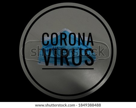 Corona virus in black word with black background.