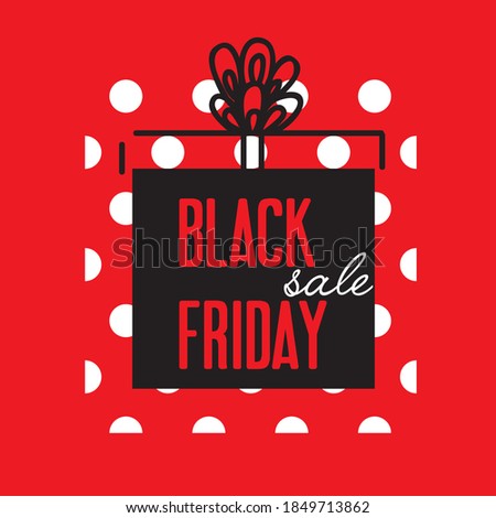 
Black Friday sale banner. gift in polka dots with the words "sale ''. Red-black. simple font.