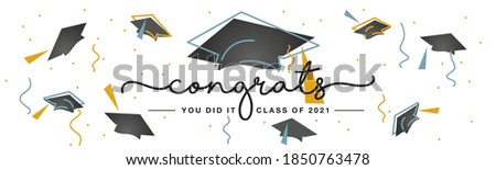 Congrats you did it Class of 2021 handwritten typography lettering line design black caps trendy sea green orange color white isolated background banner Royalty-Free Stock Photo #1850763478