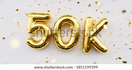 50k followers celebration. Social media achievement poster. 50k followers thank you lettering. Golden sparkling confetti ribbons. Gratitude text on white background.