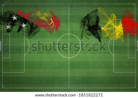 Papua New Guinea vs Belgium Soccer Match, national colors, national flags, soccer field, football game, Competition concept, Copy space