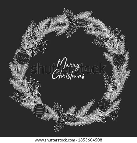 Wreath for Christmas and New Year.A tree twig, needles, pine, berry, holly, cotoneaster, balls, baubles. Merry christmas lettering. Isolated vector illustration on black background
