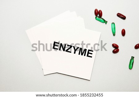 On the notes sheets, the enzyme text, next to the green and red capsules.