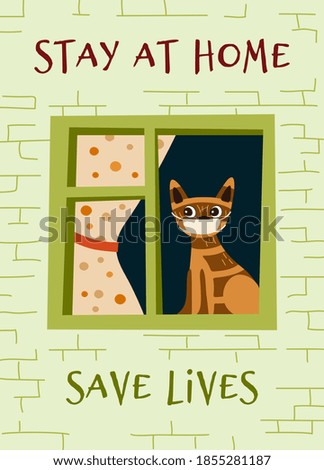 Illustration coronavirus 2019-nCoV. Cat stayed at home, did not go for a walk due to quarantine. Banner with cat. Stayed at home - save lives.