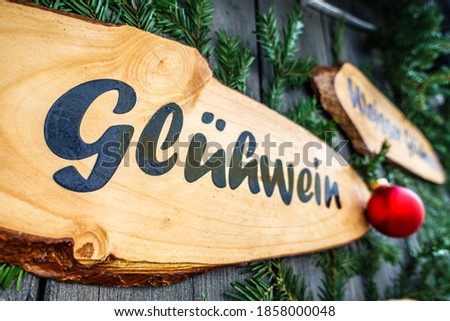 typical old sign at a german christmas market - translation: hot wine punch
