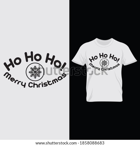 Ho Ho Ho Merry Christmas t-shirt - Vintage Vector graphic typographic design for poster, label, badge, logo, icon & t-shirts 