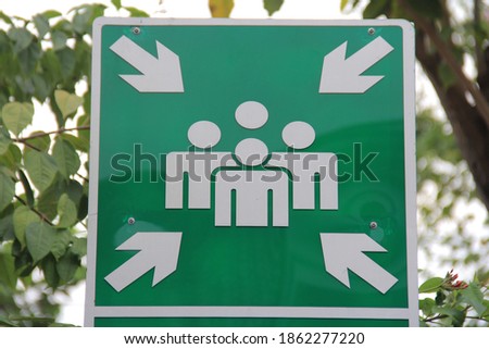 Emergency gathering point sign for going to safety