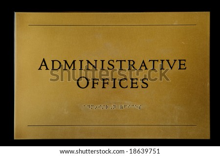 Administrative Offices sign closeup