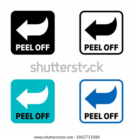 "Peel off" removing indicator information sign  Royalty-Free Stock Photo #1865711086