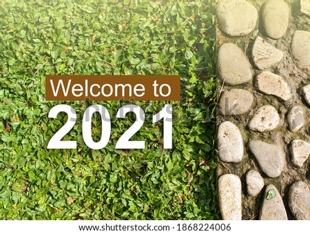 Welcome to 2021 beautiful photo