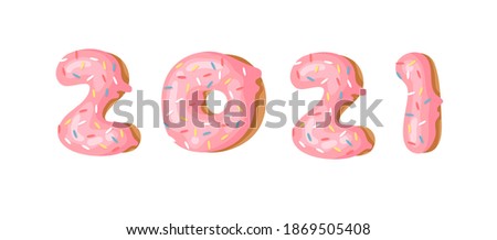 Happy New Year Greeting Card with numbers 2021. Cartoon vector illustration donut. Hand drawn font with sweet bun. Actual Creative art bake alphabet 