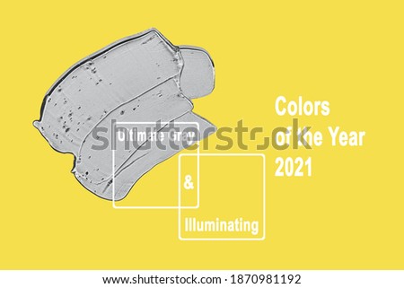 Trending colors of 2021. Illuminating Yellow and Ultimate Gray. Transparent gel spot. Textured smear with oxygen bubbles.