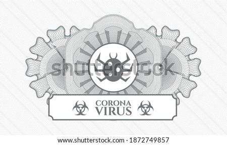 Grey passport money style rosette. Vector Illustration. Detailed with bug icon and Coronavirus text inside