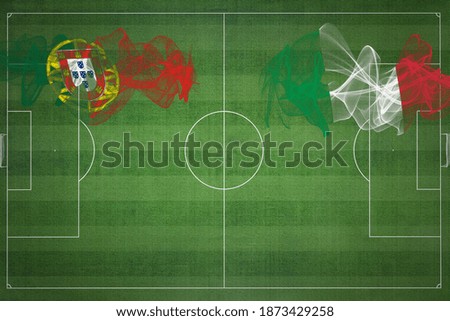 Portugal vs Italy Soccer Match, national colors, national flags, soccer field, football game, Competition concept, Copy space