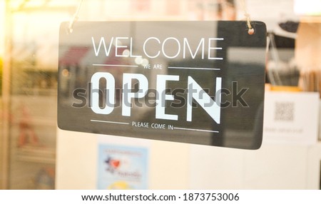 "Welcome we are open"
้hang tag at cafe or restaurant hang on entrance door.