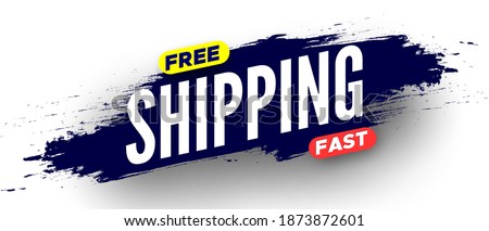 Free fast shipping banner with blue brush stroke. Vector illustration.