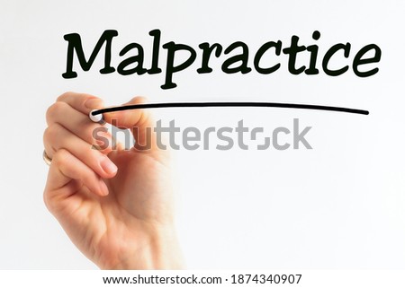 Hand writing inscription Malpractice with black marker, concept, stock image
