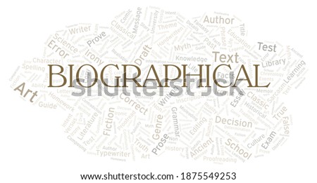 Biographical typography word cloud create with the text only