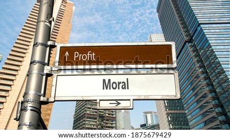 Street Sign the Direction Way to Moral versus Profit