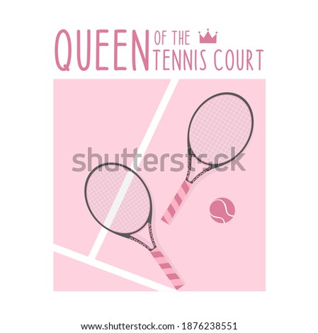 Queen of Tennis Court vector text with ball design. Lettering For t-shirt, greeting card or poster design Sport Background Vector Illustration.