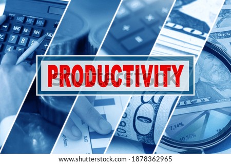 Business and finance concept. Collage of photos, business theme, inscription in the middle - PRODUCTIVITY