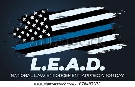 NATIONAL LAW ENFORCEMENT APPRECIATION DAY (L.E.A.D.). January 9. Poster, card, banner, background, T-shirt design. Vector ilustration. EPS 10