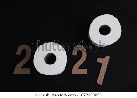 2020 which leaves for 2021 with a toilet paper roll for the number zero