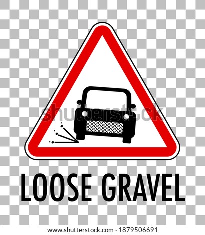 Loose gravel sign isolated on transparent background illustration