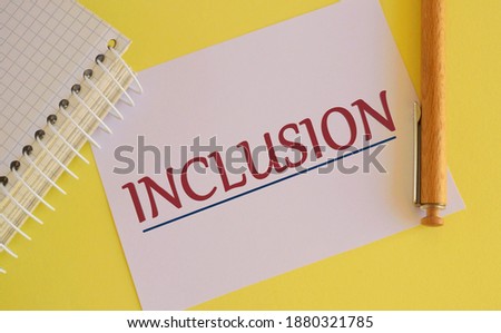 Text sign showing Inclusion. Conceptual photo range huanalysis includes race ethnicity gender:
