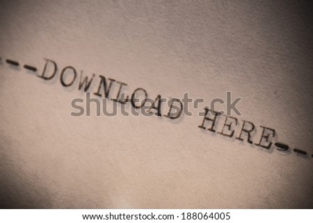 Typewriter closeup shot, concept of download