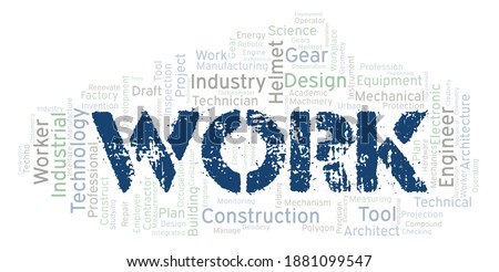 Work typography word cloud create with the text only