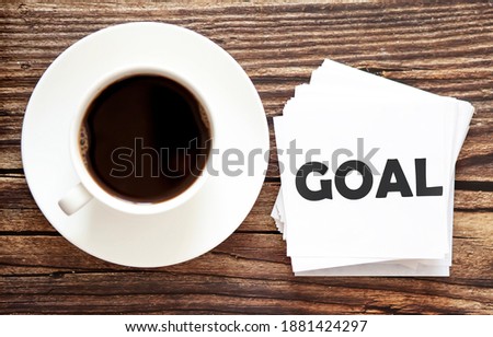 Time for a GOAL written on white stickers. Motivational Concept image
