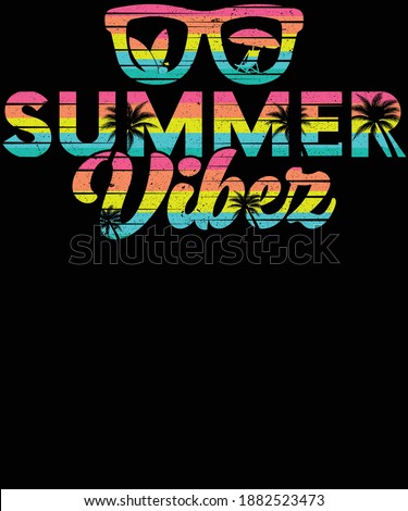 Summer vibe vintage typography t-shirt design
