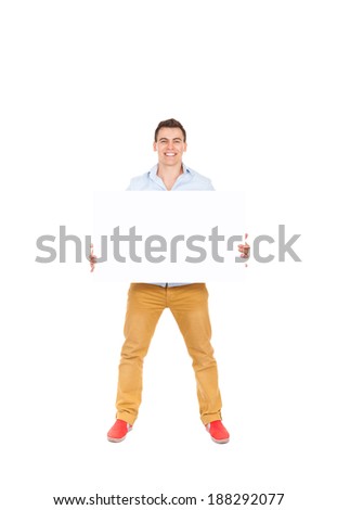 smile man hold blank board, handsome guy casual wear shirt, full length isolated over white background