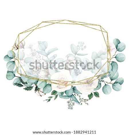 Watercolor polygonal Floral frame. Gold foliage hand painted geometric frame. Decorated with Eucalyptus branches, cotton and white roses. Herbal greenery composition. 