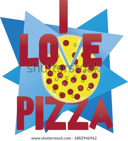 I love pizza image with triangles