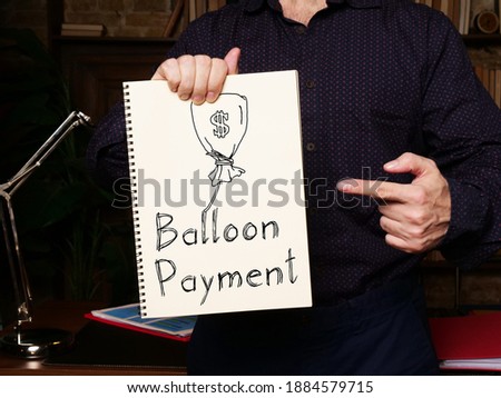 Balloon Payment is shown on the conceptual photo using the text