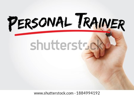 Personal trainer text with marker, concept background