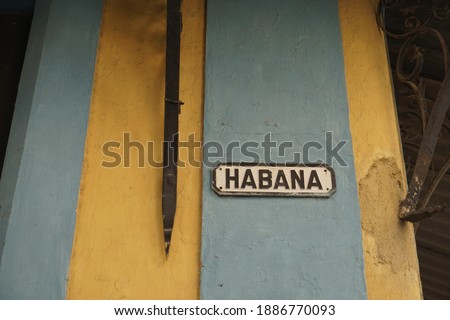 Old cuban street sign Habana Havana