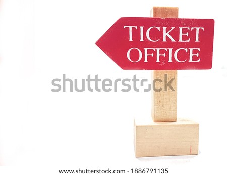 ticket office red arrow sing showing the direction isolated