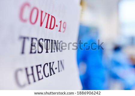 Sign for Covid-19 test check-in in clinic during coronavirus pandemic