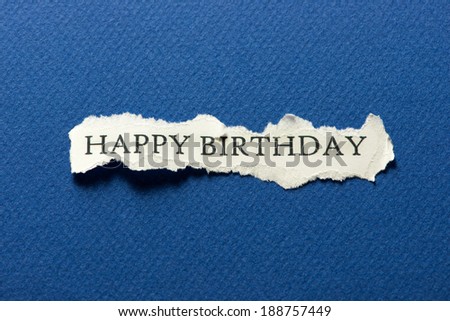 A scrap of paper with the words happy birthday