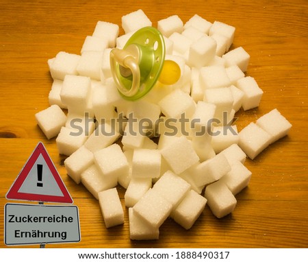 Sign High Sugar Nutrition german "Zuckerreiche Ernaehrung" Royalty-Free Stock Photo #1888490317