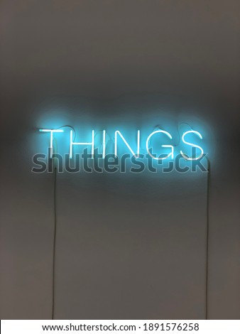 neon sign of the word things
