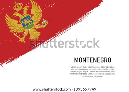 Grunge styled brush stroke background with flag of Montenegro. Template for banner or poster.