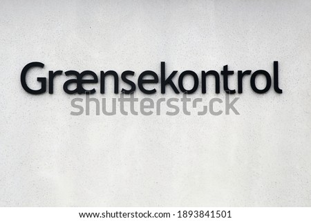 Border control building in Denmark called graensekontrol in Danish language