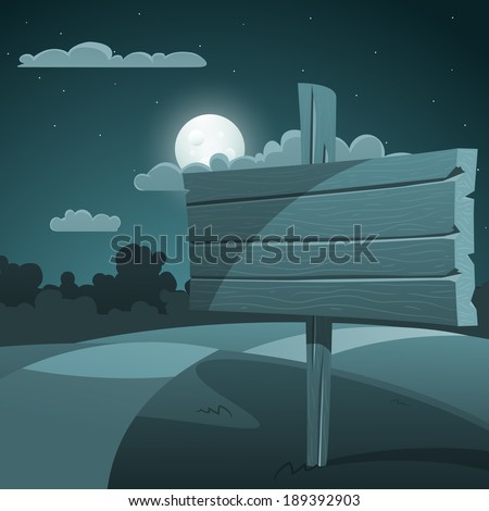The wooden board on a green meadow in the night.