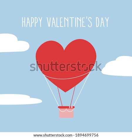 Happy Valentine's Day greeting card with heart shape hot air balloon and handwritten romantic wishes. Vector illustration.